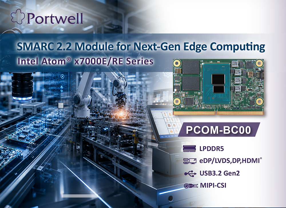 Portwell PCOM-BC00 SMARC 2.2 模块